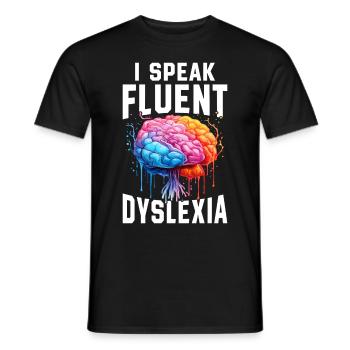 Funny Dyslexia Awareness Dyslexic - Men's T-Shirt - black - Front - AI Model Male 178 light (178cm)
