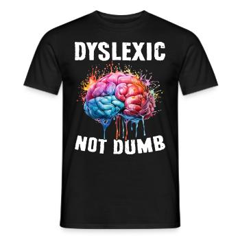 Funny Dyslexia Awareness Dyslexic - Men's T-Shirt - black - Front - AI Model Male 178 light (178cm)