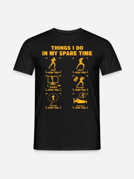 Dinge, die ich in meiner Freizeit mache Muay Thai - Männer T-Shirt - Schwarz