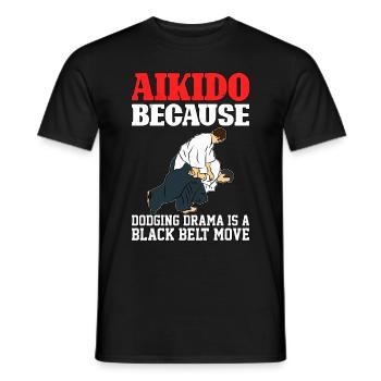 Aïkido parce que l’esquive du drame est un mouvement de ceinture noire - T-shirt homme - noir - Devant - AI Model Male 178 light (178cm)