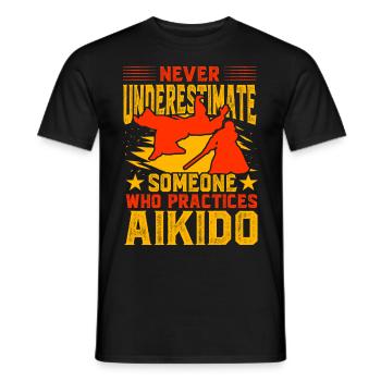 Unterschätzen Sie niemals jemanden, der Aikido praktiziert - Männer T-Shirt - Schwarz - Vorne - AI Model Male 178 light (178cm)