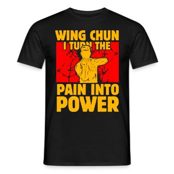 Wing Chun : Je transforme la douleur en Puissance - T-shirt homme - noir - Devant - AI Model Male 178 light (178cm)