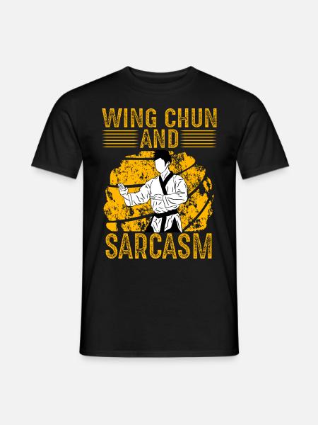 Wing Chun and Sarcasm - Men's T-Shirt - black