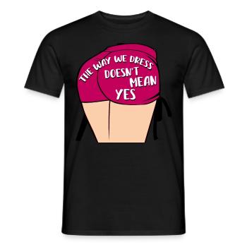 Die Art und Weise, wie wir uns kleiden, bedeutet nicht ja - Männer T-Shirt - Schwarz - Vorne - AI Model Male 178 light (178cm)