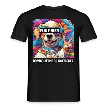 Fünf Bier Römisch Fünf du Gottloser Lustiger Hund - Männer T-Shirt - Schwarz - Vorne - AI Model Male 178 light (178cm)