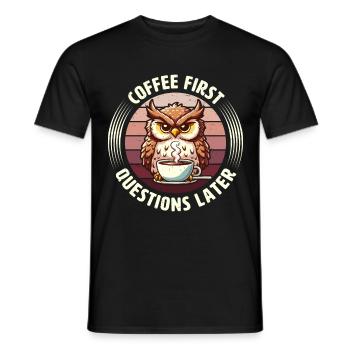 Mürrische Eule Mit Kaffee-morgenstimmung - Männer T-Shirt - Schwarz - Vorne - AI Model Male 178 light (178cm)