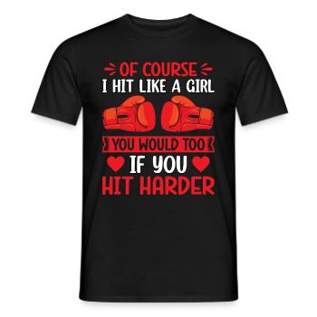 Natürlich schlage ich wie ein Mädchen, du würdest es auch tun, wenn du - Männer T-Shirt - Schwarz - Vorne - AI Model Male 178 light (178cm)