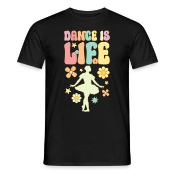 Tanz ist Leben Groovy Ballett Tanz Tänzerin Baller - Männer T-Shirt - Schwarz - Vorne - AI Model Male 178 light (178cm)