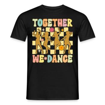 Together We Dance Groovy Ballett Tanz Tänzerin Bal - Männer T-Shirt - Schwarz - Vorne - AI Model Male 178 light (178cm)