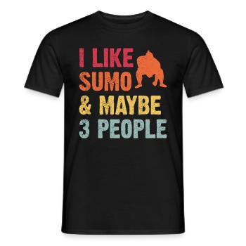 I like Sumo and maybe 3 People - Men's T-Shirt - black - Front - AI Model Male 178 light (178cm)