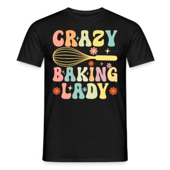 Crazy Baking Lady Groovy Baking Girl Chef Boulanger - T-shirt homme - noir - Devant - AI Model Male 178 light (178cm)