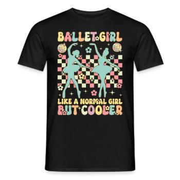 Ballettmädchen wie ein normales Mädchen Groovy Bal - Männer T-Shirt - Schwarz - Vorne - AI Model Male 178 light (178cm)