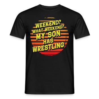 Wochenende? Welches Wochenende? Mein Sohn hat Wrestling - Männer T-Shirt - Schwarz - Vorne - AI Model Male 178 light (178cm)