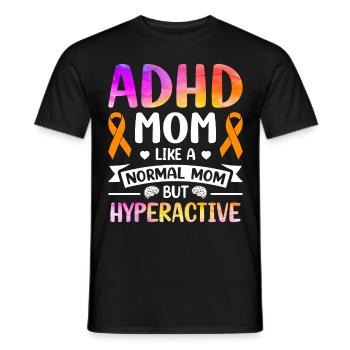 Drôle de dicton sur le TDAH - T-shirt homme - noir - Devant - AI Model Male 178 light (178cm)