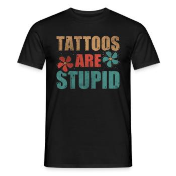 Les tatouages sont stupides drôles anti-tatouage - T-shirt homme - noir - Devant - AI Model Male 178 light (178cm)