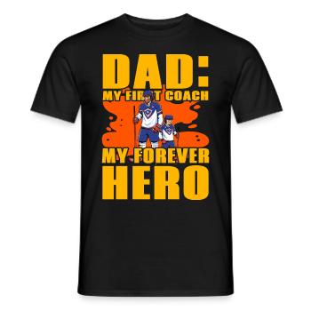 Dad my first coach my forever hero - Men's T-Shirt - black - Front - AI Model Male 178 light (178cm)