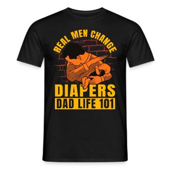 Echte Männer Windeln wechseln Papa Leben 101 - Männer T-Shirt - Schwarz - Vorne - AI Model Male 178 light (178cm)