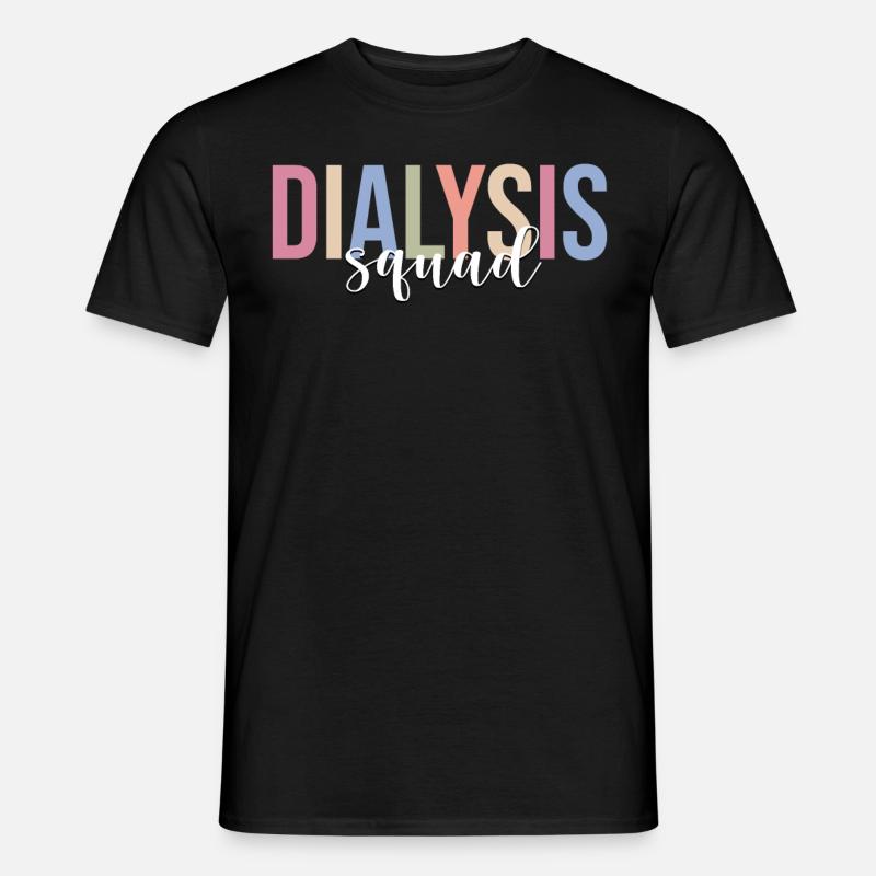 Dialyse-Techniker Dialyse-Techniker - Männer T-Shirt - Schwarz