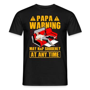 Papa-Warnung kann jederzeit plötzlich ein Nickerchen machen - Männer T-Shirt - Schwarz - Vorne - AI Model Male 178 light (178cm)