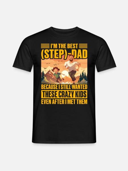 I'm the best Step Dad - Men's T-Shirt - black
