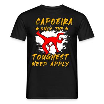 Capoeira : seuls les plus difficiles doivent s’appliquer - T-shirt homme - noir - Devant - AI Model Male 178 light (178cm)