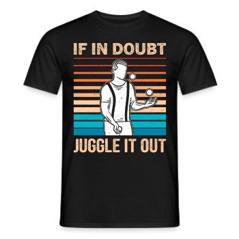 Drôle de dicton de jonglerie - T-shirt homme - noir - Devant - AI Model Male 178 light (178cm)