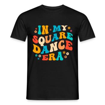 Funny Square Dance Saying - Men's T-Shirt - black - Front - AI Model Male 178 light (178cm)