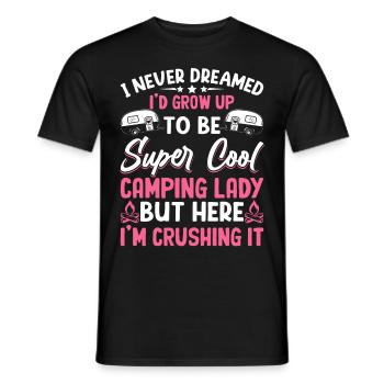 Camping Lady But Here I'm Killing It Camper Women - Männer T-Shirt - Schwarz - Vorne - AI Model Male 178 light (178cm)