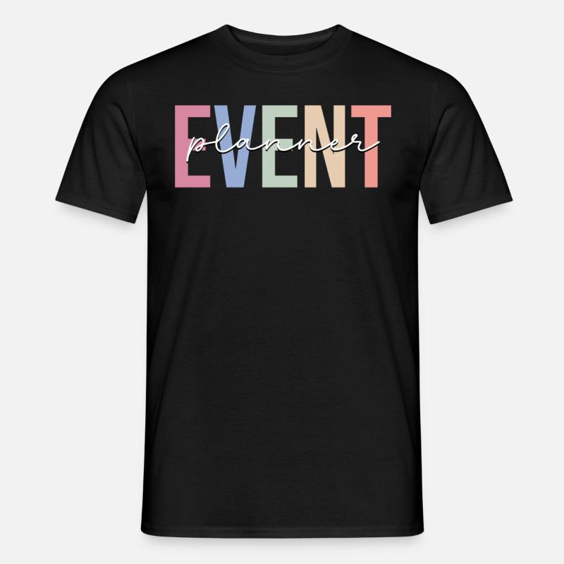 Event-Planer Event-Planung Event-Personal - Männer T-Shirt - Schwarz