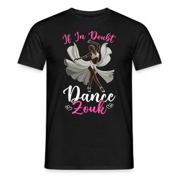 Witziger Zouk Tänzer Spruch - Männer T-Shirt - Schwarz - Vorne - AI Model Male 178 light (178cm)