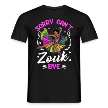 Witziger Zouk Tänzer Spruch - Männer T-Shirt - Schwarz - Vorne - AI Model Male 178 light (178cm)