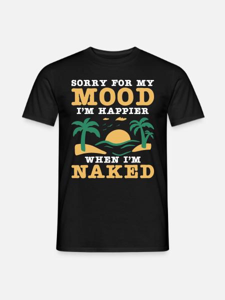 Nudism Saying - Men's T-Shirt - black