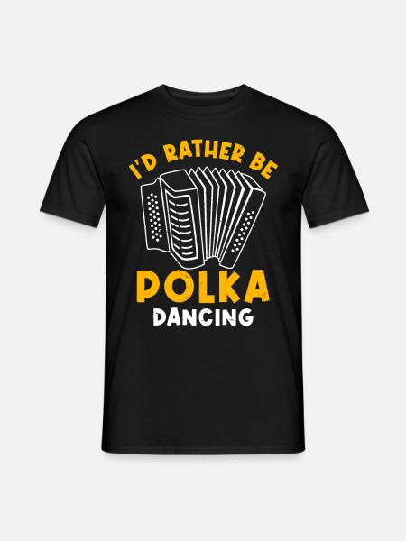 Witziger Polka Spruch - Männer T-Shirt - Schwarz