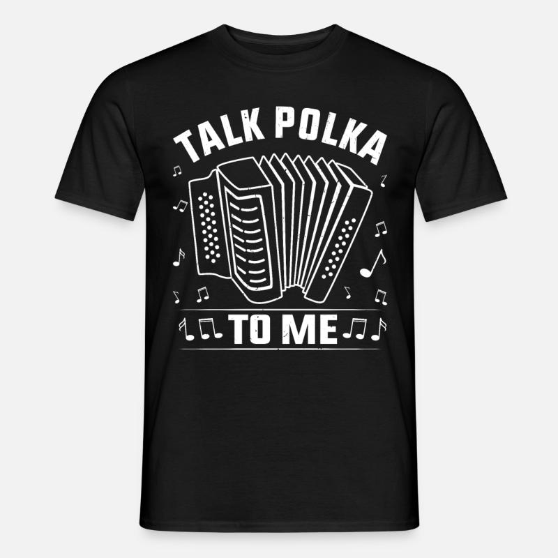 Witziger Polka Spruch - Männer T-Shirt - Schwarz