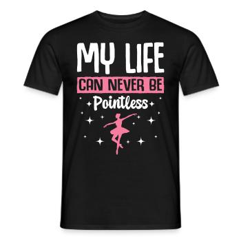 Ballet Dance Top Dancer My Life Can Never Be - Men's T-Shirt - black - Front - AI Model Male 178 light (178cm)