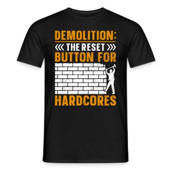 Funny House Demolition Day Abriss-Reset-Taste - Männer T-Shirt - Schwarz - Vorne - AI Model Male 178 light (178cm)