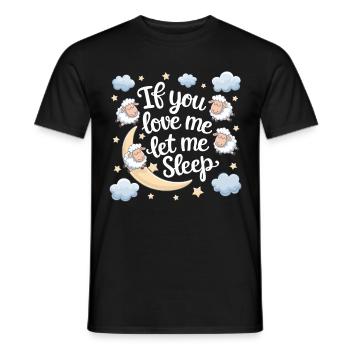 Funny Sleep Saying - Men's T-Shirt - black - Front - AI Model Male 178 light (178cm)
