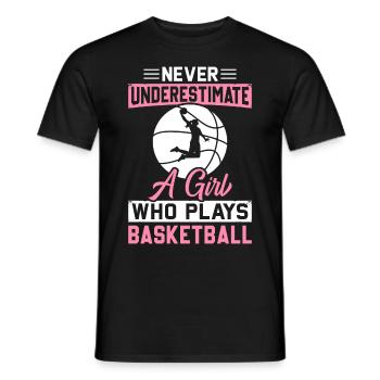 Never underestimate a girl who plays basketball s - Men's T-Shirt - black - Front - AI Model Male 178 light (178cm)