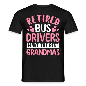 Retired Bus Driver Granny Retired Bus Driver Granny Retired - Men's T-Shirt - black - Front - AI Model Male 178 light (178cm)