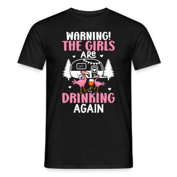 Warnung Die Mädchen trinken wieder Flamingo Trinke - Männer T-Shirt - Schwarz - Vorne - AI Model Male 178 light (178cm)