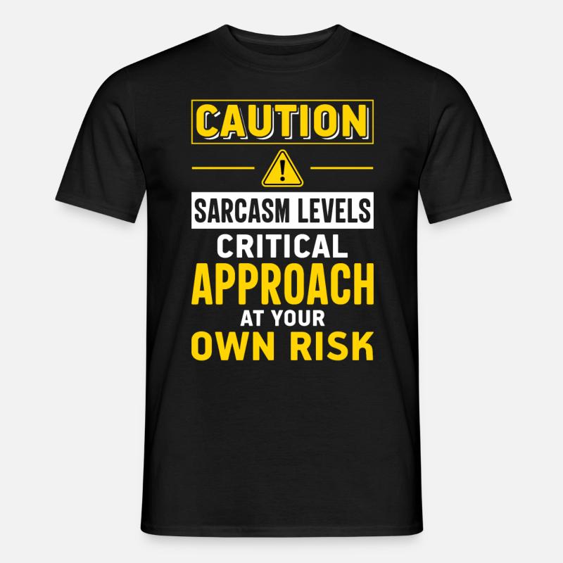 Sarkasmus Sarkastisch - Männer T-Shirt - Schwarz