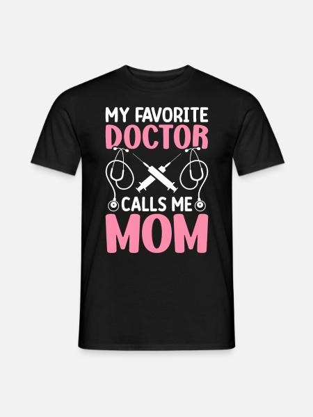 Lieblingsarzt nennt mich Mama Medizinstudent Mediz - Männer T-Shirt - Schwarz