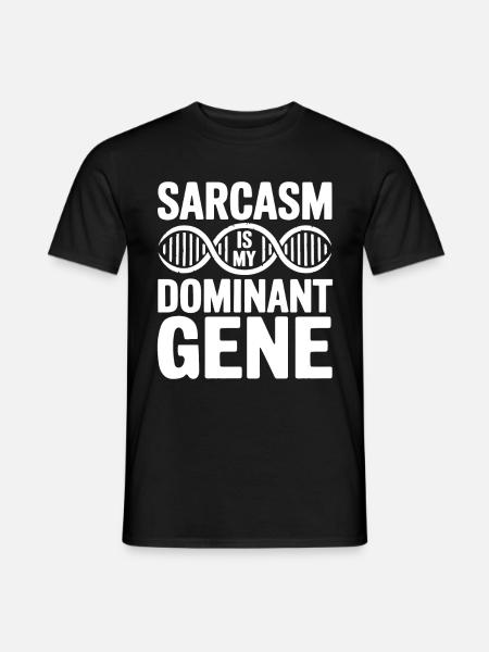 Sarcasm Genes DNA Genetics - Men's T-Shirt - black
