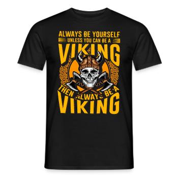 Soyez toujours vous-même, sauf si vous pouvez être un Viking - T-shirt homme - noir - Devant - AI Model Male 178 light (178cm)