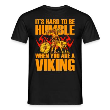 Es ist schwer, bescheiden zu sein, wenn man ein Wikinger ist - Männer T-Shirt - Schwarz - Vorne - AI Model Male 178 light (178cm)