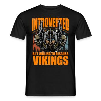 Introvertiert, aber bereit, über Wikinger zu diskutieren - Männer T-Shirt - Schwarz - Vorne - AI Model Male 178 light (178cm)