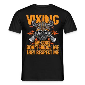Wikinger, meine Götter, verurteilen mich nicht, sie respektieren mich - Männer T-Shirt - Schwarz - Vorne - AI Model Male 178 light (178cm)