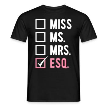 Lawyer Law Students Miss Mrs. Esq. - Men's T-Shirt - black - Front - AI Model Male 178 light (178cm)