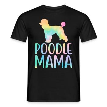 Pudel Mama Pudel Hundeliebhaber - Männer T-Shirt - Schwarz - Vorne - AI Model Male 178 light (178cm)