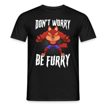 Furry Fandom Furries Fursona Don't Worry Be Furry - Männer T-Shirt - Schwarz - Vorne - AI Model Male 178 light (178cm)